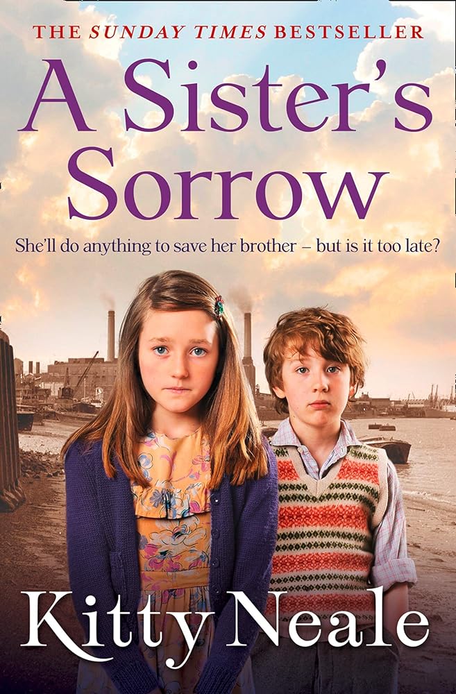 A Sister’s Sorrow: A powerful, gritty new saga from the Sunday Times bestseller by Kitty Neale - Vintage Value BooksA Sister’s Sorrow: A powerful, gritty new saga from the Sunday Times bestseller by Kitty Neale