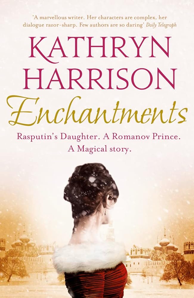 Enchantments: A Novel. Kathryn Harrison by Kathryn Harrison - Vintage Value BooksEnchantments: A Novel. Kathryn Harrison by Kathryn Harrison