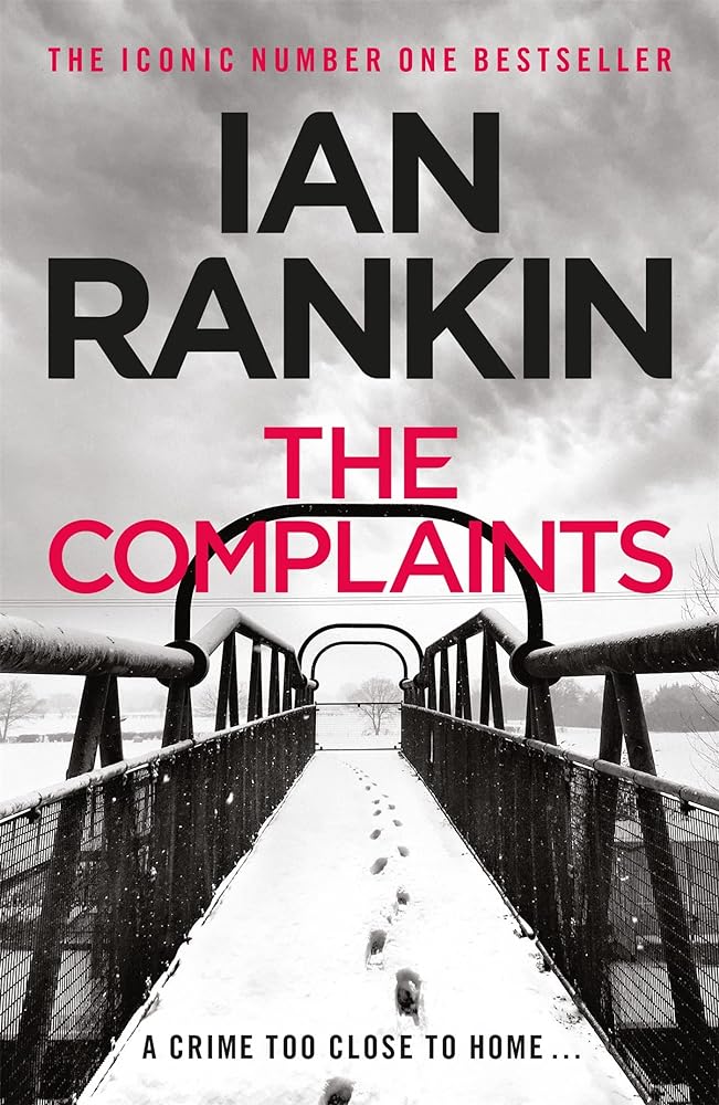 The Complaints by Ian Rankin - Vintage Value BooksThe Complaints by Ian Rankin